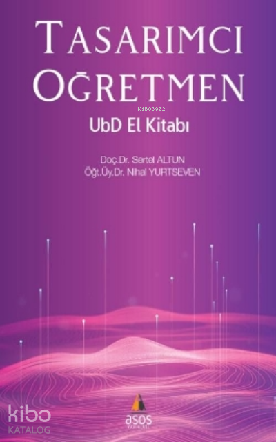 Tasarımcı Öğretmen UbD El Kitabı - Asos Yayınları Kitap