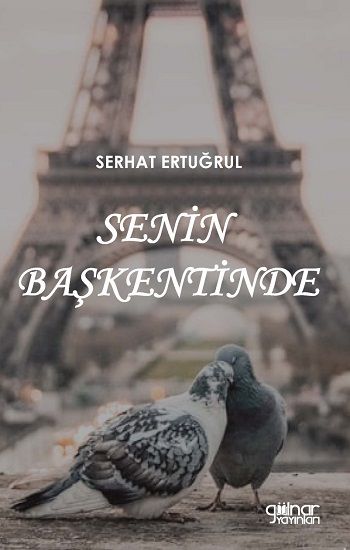 Senin Başkentinde - Gülnar Yayınları Kitap