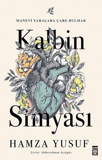 Kalbin Simyası - Timaş Yayınları Kitap