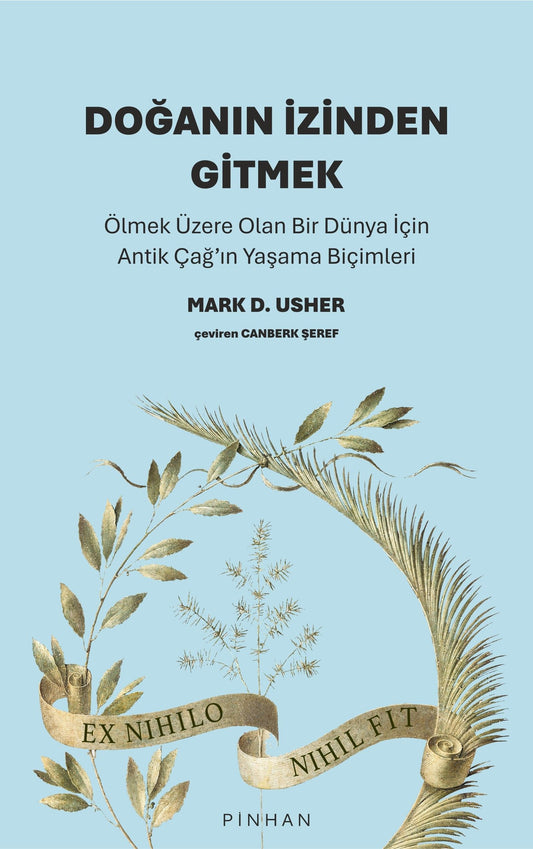 Doğanın İzinden Gitmek - Pinhan Yayıncılık Kitap