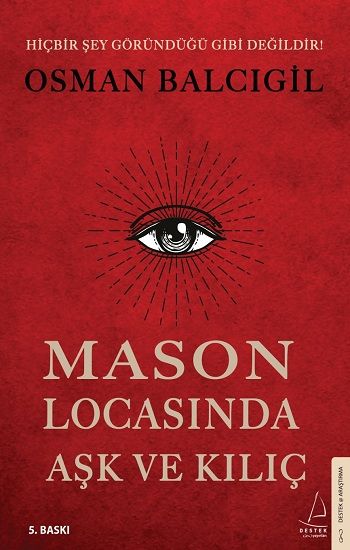 Mason Locasında Aşk ve Kılıç - Destek Yayınları Kitap