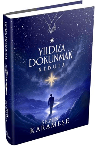 Yıldıza Dokunmak 2: Nebula (Ciltli) - Ephesus Yayınları Kitap