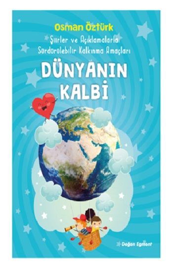 Dünyanın Kalbi - Doğan Egmont Yayıncılık Kitap