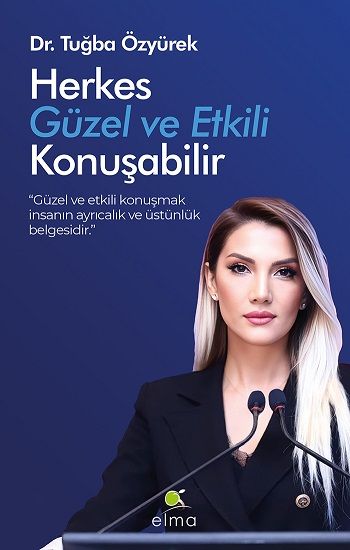 Herkes Güzel ve Etkili Konuşabilir - Elma Yayınevi Kitap
