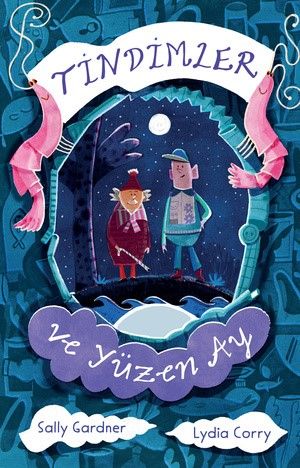 Tindimler ve Yüzen Ay - Can Çocuk Yayınları Kitap