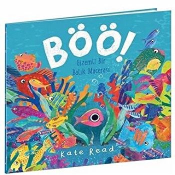 BÖÖ ! Gizemli Bir Balık Macerası - Beta Kids Kitap