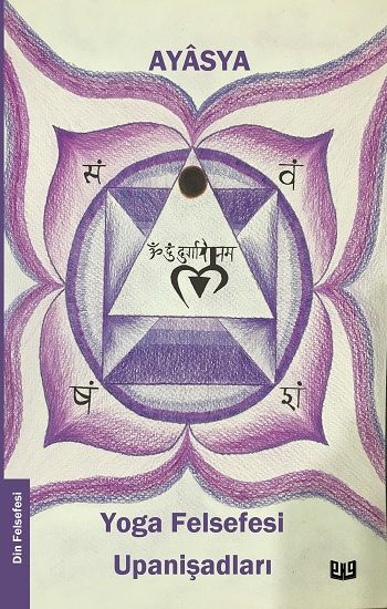 Yoga Felsefesi ve Upanişadları - Vaveyla Yayıncılık Kitap
