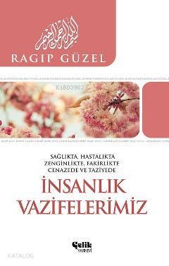İnsanlık Vazifelerimiz - Çelik Yayınevi Kitap
