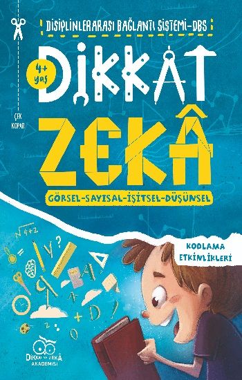 Di – Ze Dikkati ve Düşünme Becerilerini Geliştirme (4 yaş) - Dikkat ve Zeka Akademisi Yayınları Kitap