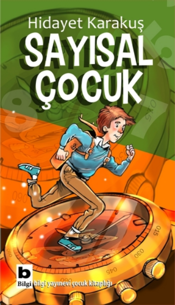 Sayısal Çocuk - Hidayet Karakuş, 6 - 12 Yaş Kitapları Türkçe kitap kapağı