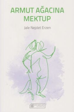 Armut Ağacına Mektup - Akıl Çelen Kitaplar Kitap