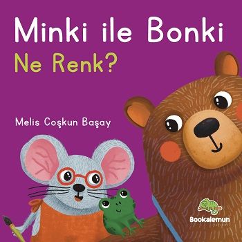 Minki ile Bonki – Ne Renk? (Ciltli) - Bookalemun Yayınevi Kitap