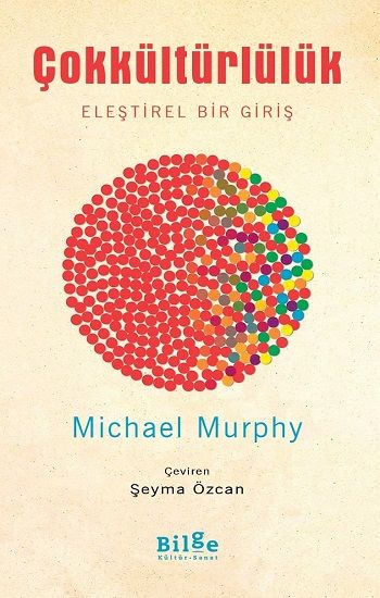 Çokkültürlülük - Bilge Kültür Sanat Kitap