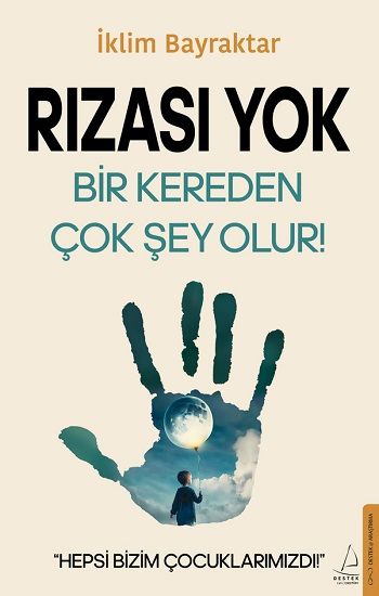 Rızası Yok - Destek Yayınları Kitap