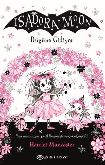 Isadora Moon: Düğüne Gidiyor - Epsilon Yayınları Kitap