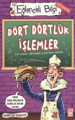 Dört Dörtlük İşlemler Kjartan Poskitt Türkçe çocuk kitabı kapağı