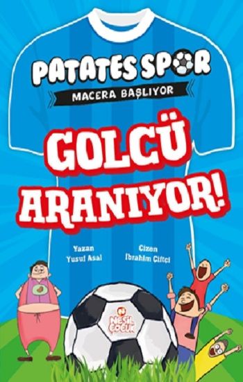 Golcü Aranıyor! - Nesil Çocuk Yayınları Kitap
