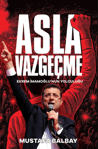 Asla Vazgeçme - Halk Kitabevi Kitap