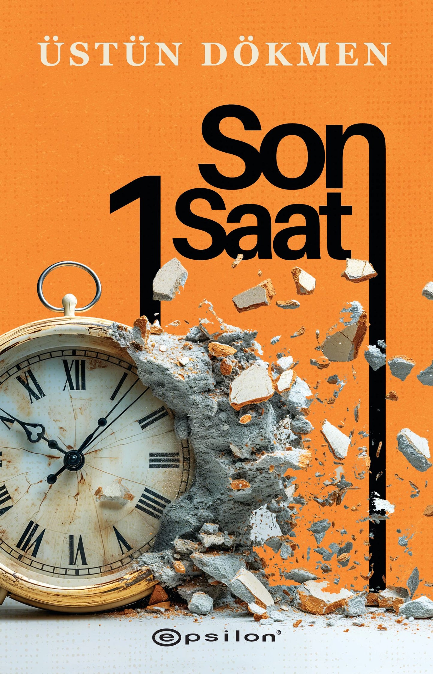 Son Bir Saat - Epsilon Yayınları Kitap