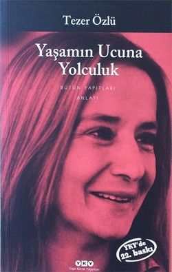 Yaşamın Ucuna Yolculuk - Tezer Özlü, Türk Edebiyatı Türkçe kitap kapağı