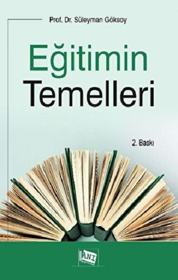 Eğitimin Temelleri - Anı Yayıncılık Kitap