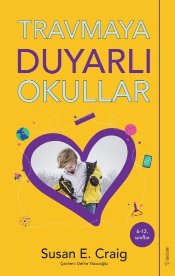 Travmaya Duyarlı Okullar - Sola Unitas Kitap