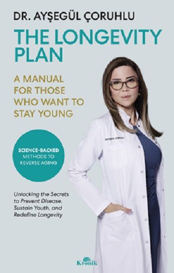 The Longevity Plan - Kronik Kitap Kitap