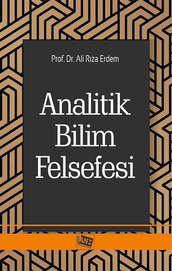 Analitik Bilim Felsefesi - Anı Yayıncılık Kitap