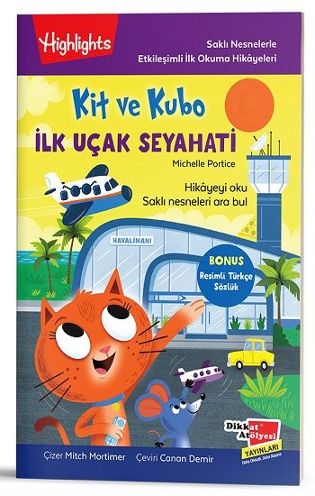 Kit ve Kubo İlk Uçak Seyahati - Dikkat Atölyesi Yayınları Kitap
