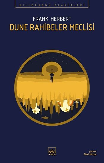 Dune Rahibeler Meclisi - İthaki Yayınları Kitap