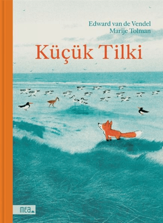 Küçük Tilki Ciltli - Mea Kitap Kitap