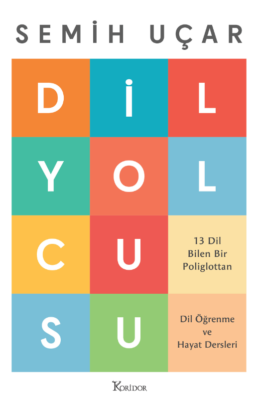 Dil Yolcusu - Koridor Yayıncılık Kitap