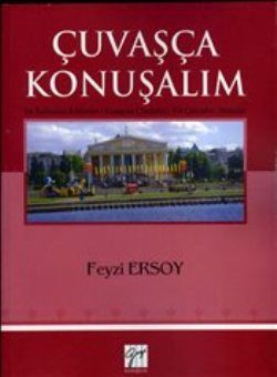 Çuvaşça Konuşalım - Gazi Kitabevi Kitap