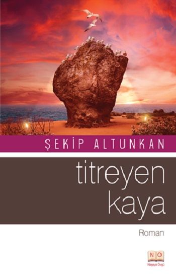 Titreyen Kaya - Neşeye Övgü Kitap