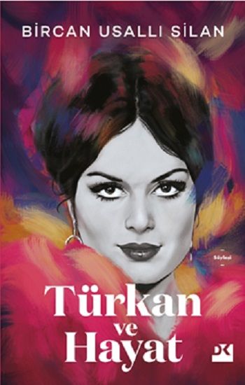 Türkan ve Hayat - Doğan Kitap Kitap