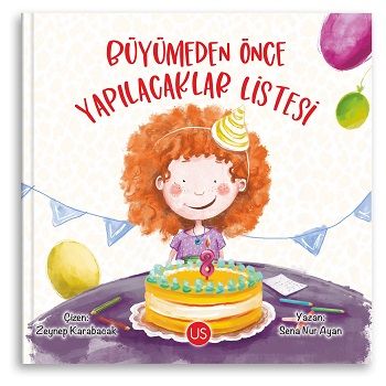 Büyümeden Önce Yapılacaklar Listesi - Us Yayınları Kitap