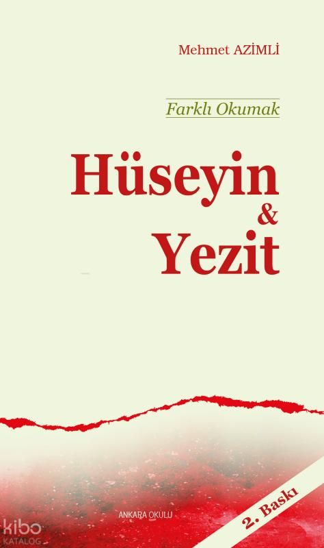 Farklı Okumak Hüseyin & Yezit - Ankara Okulu Yayınları Kitap