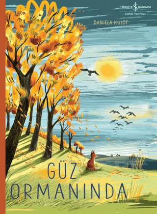 Güz Ormanında - İş Bankası Kültür Yayınları Kitap