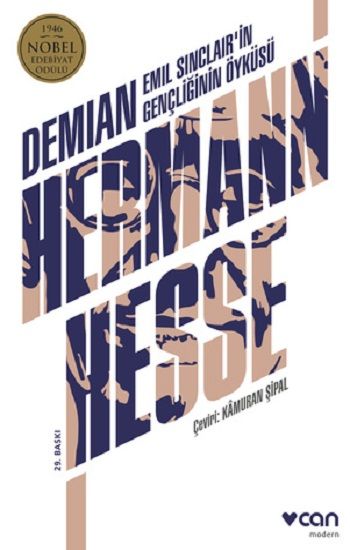 Demian - Emil Sinclair'in Gençliğinin Öyküsü - Can Yayınları Kitap