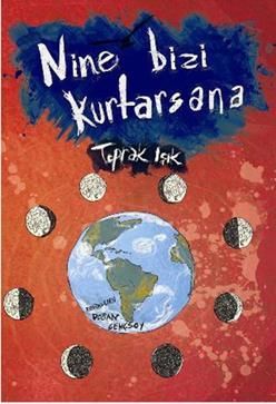 Nine Bizi Kurtasana - Tudem Yayınları Kitap