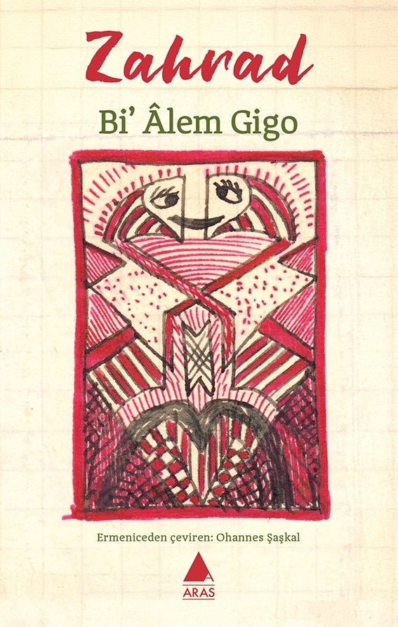 Bi Alem Gigo - Aras Yayınları Kitap