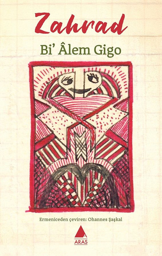 Bi Alem Gigo - Aras Yayınları Kitap