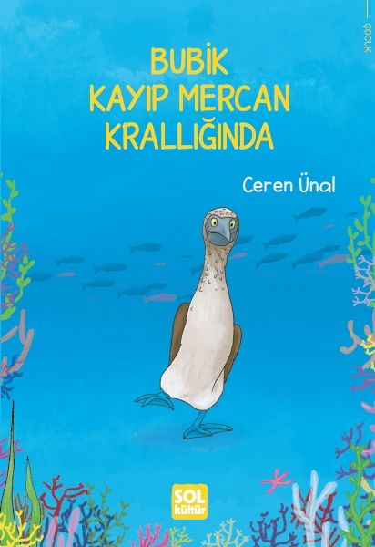 Bubik Kayıp Mercan Krallığında - Sol Kültür Kitap