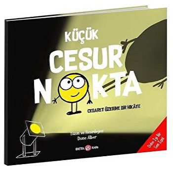 KÜÇÜK CESUR  NOKTA - Beta Kids Kitap