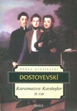Karamazov Kardeşler 2. Cilt - İskele Yayıncılık Kitap