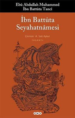İbn Battuta Seyahatnamesi - İbn Battüta, Diğer Türkçe kitap kapağı
