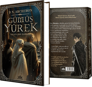 Gümüş Yürek 3: Yolun Son Şarkısı (Ciltli) - Guardian Kitap
