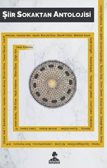 Şiir Sokaktan Antolojisi - İmgenin Çocukları Kitap