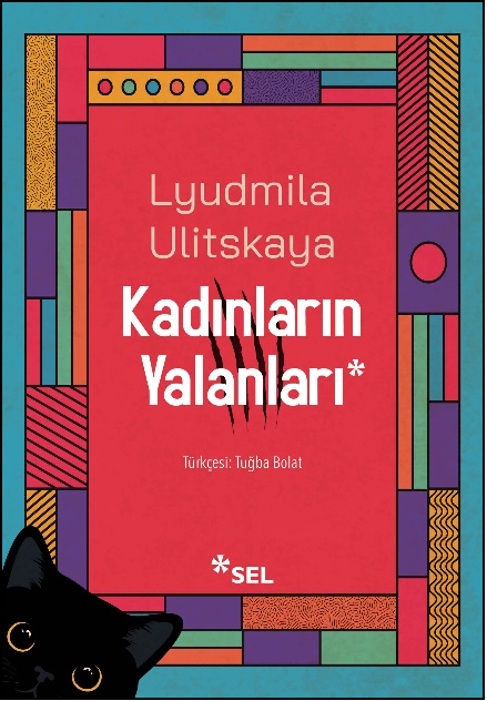 Kadınların Yalanları - Sel Yayıncılık Kitap