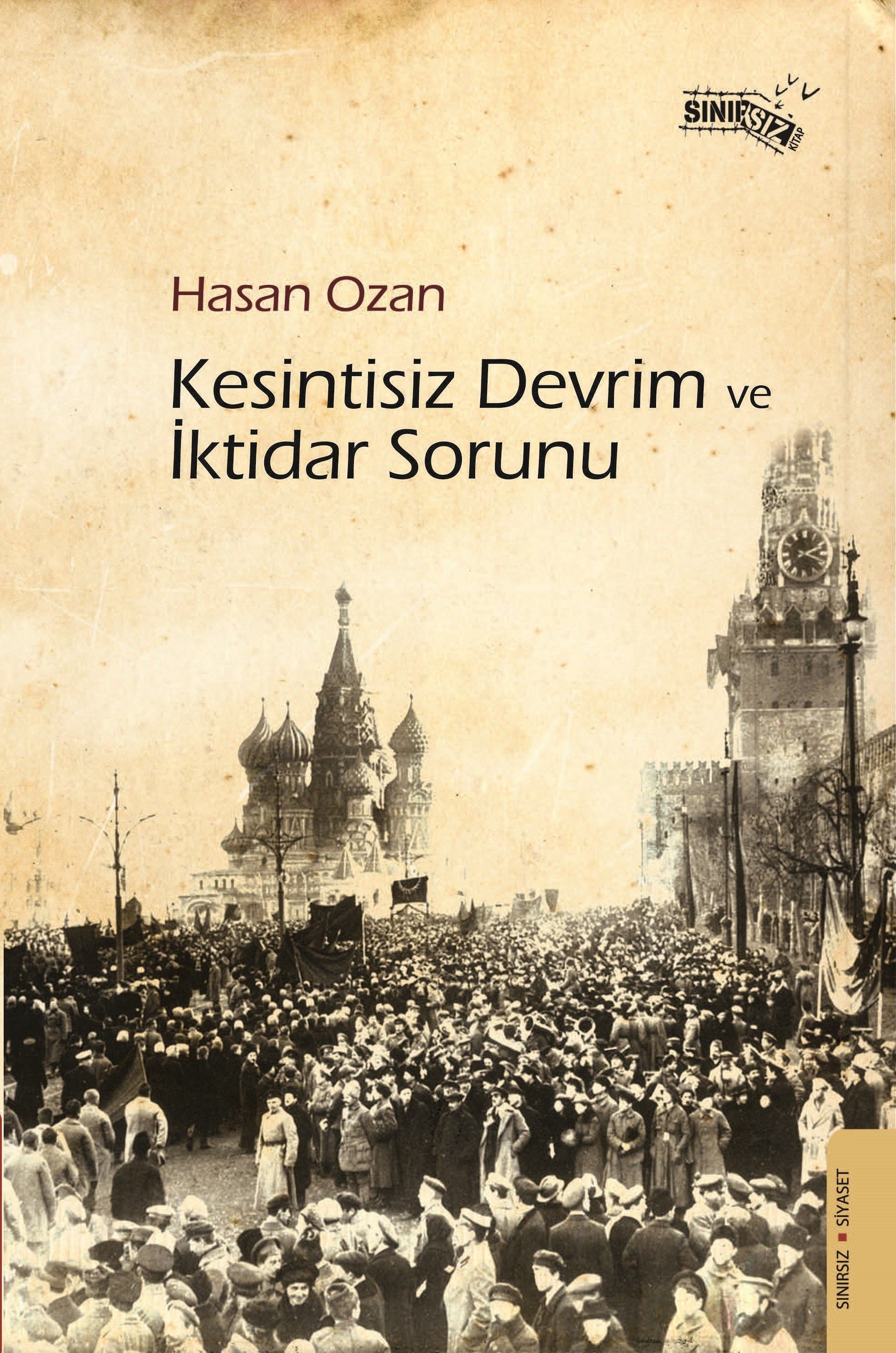 Kesintisiz Devrim ve İktidar Sorunu - Sınırsız Kitap Kitap